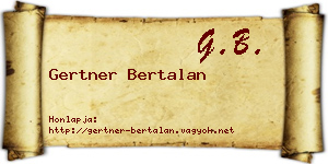 Gertner Bertalan névjegykártya